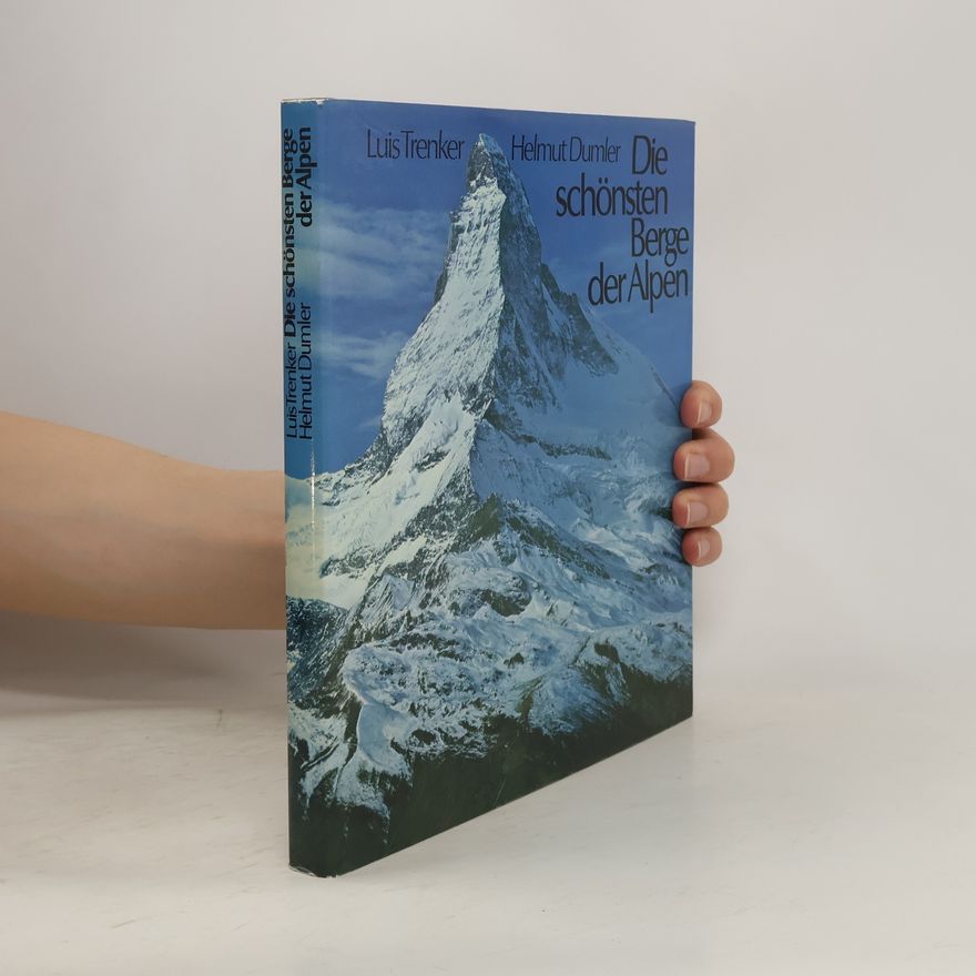 Luis Trenker Die schönsten Berge der Alpen