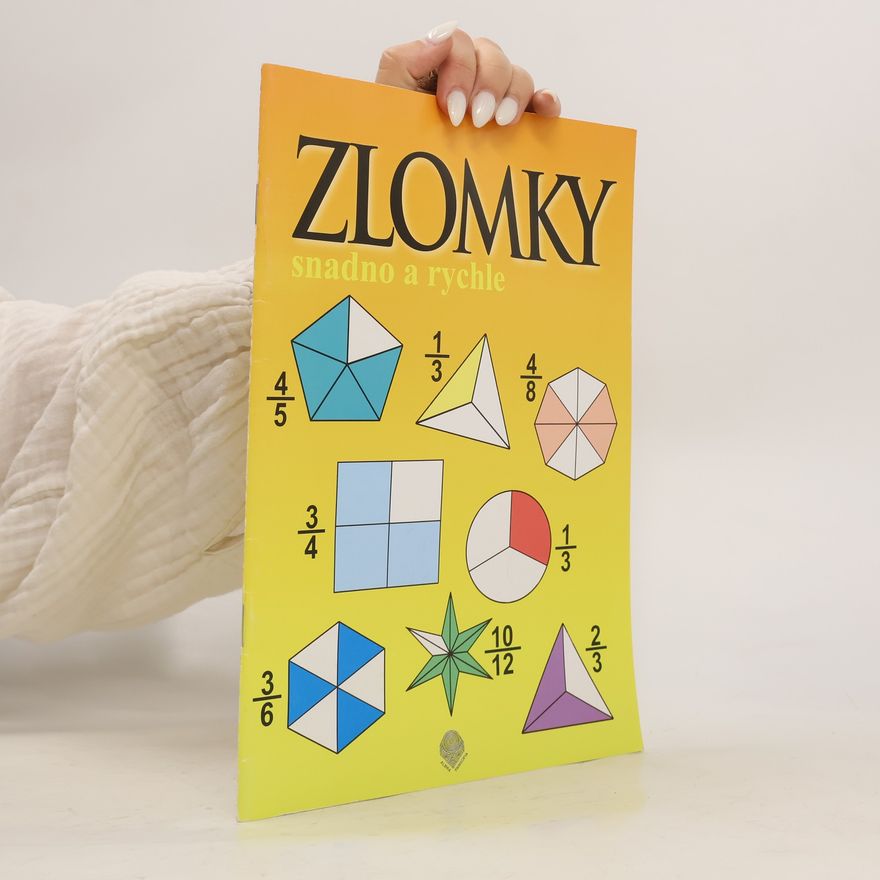 AA.VV. Zlomky snadno a rychle