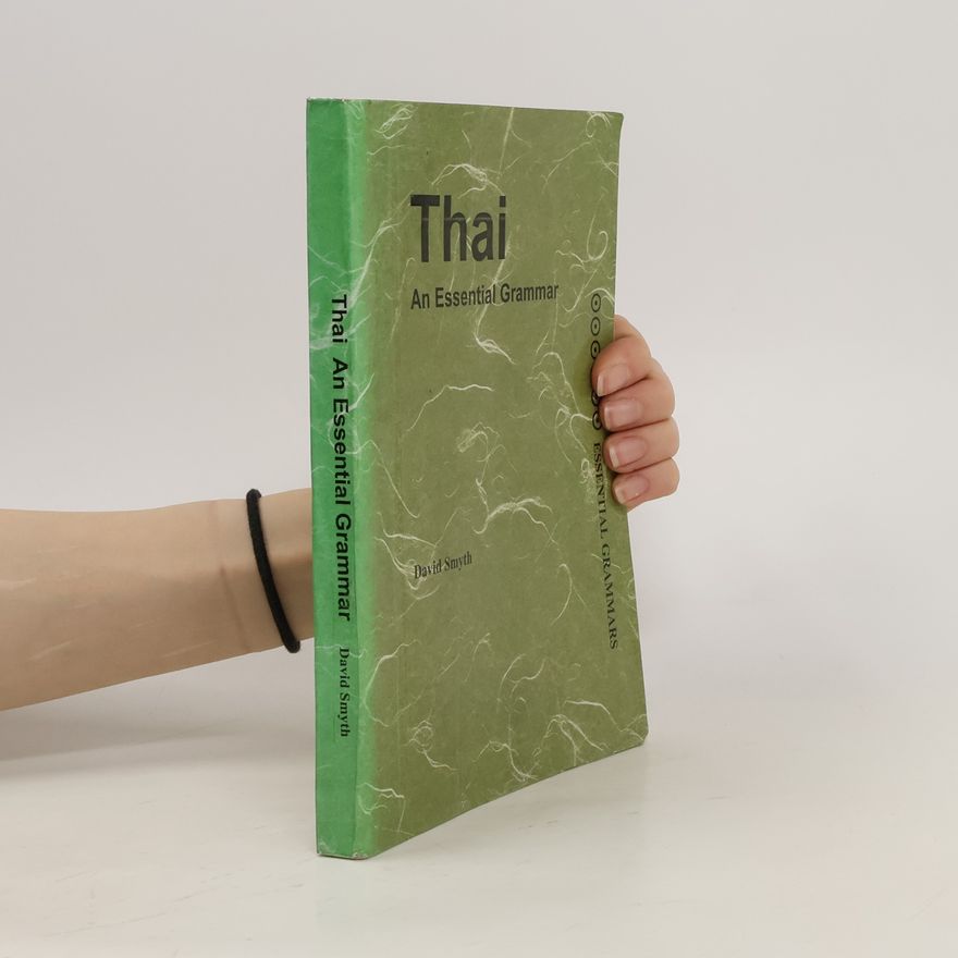 David Smyth Thai. An Essential Grammar