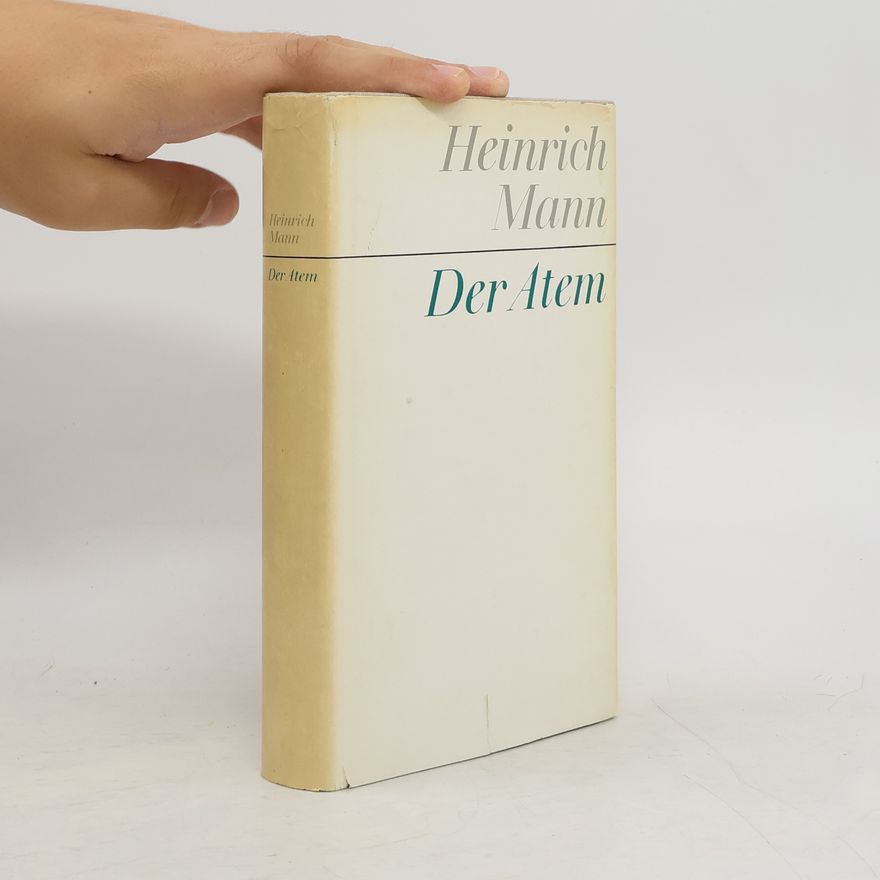 Heinrich Mann Der Atem