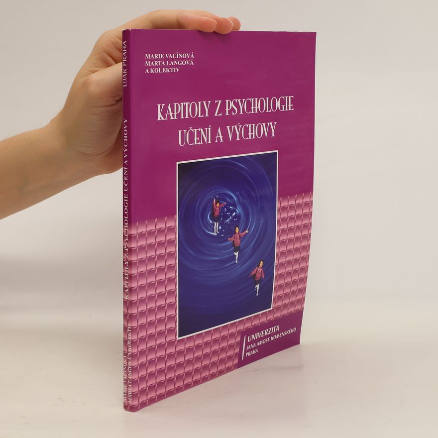 Marie Vacínová Kapitoly z psychologie učení a výchovy