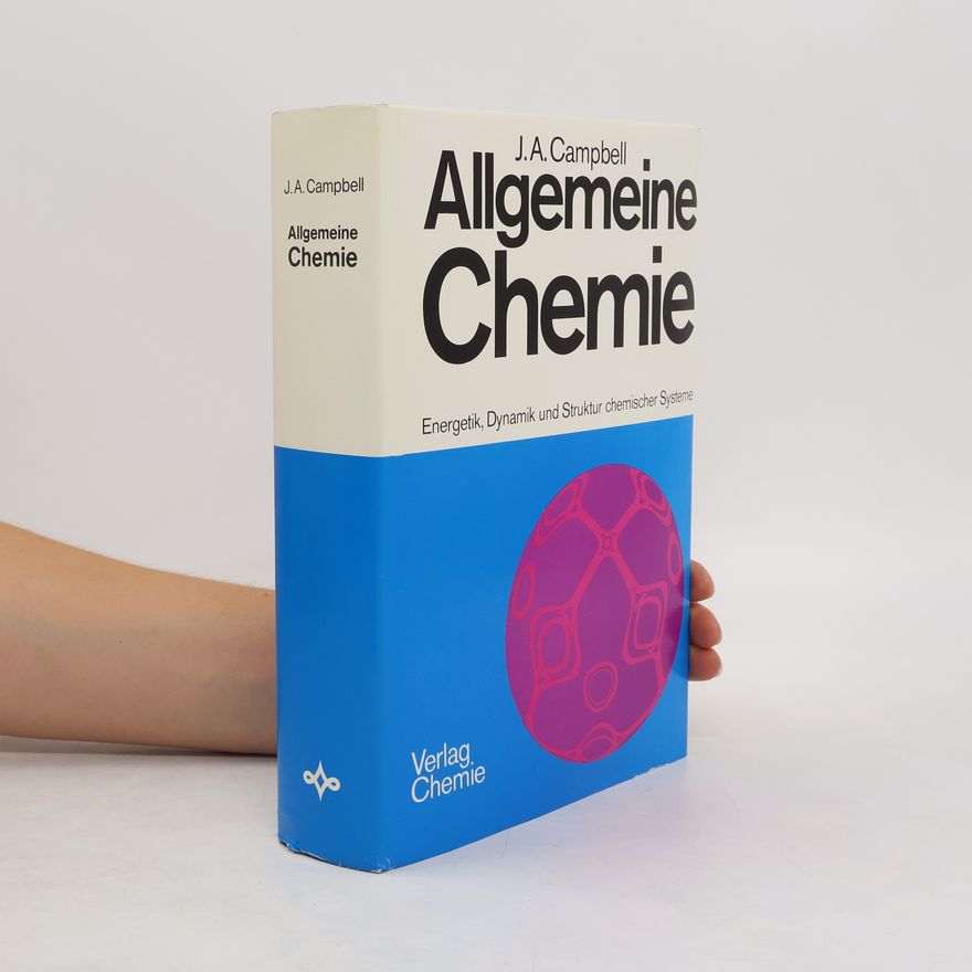 James Arthur Campbell Allgemeine Chemie