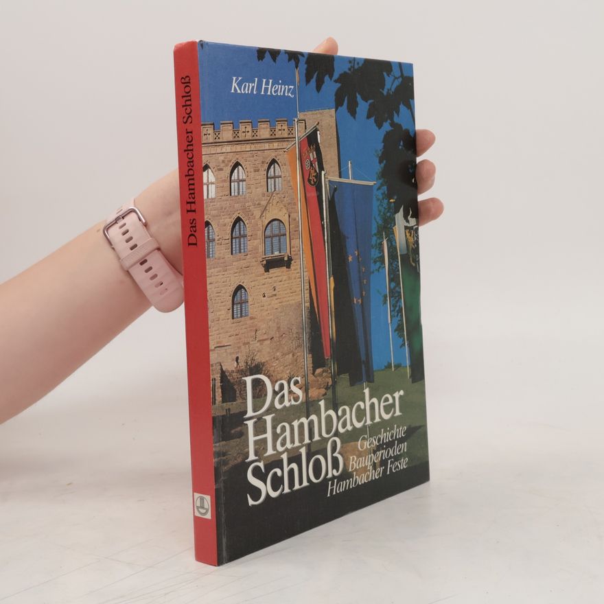 Karl-Heinz Zernikow Das Hambacher Schloss