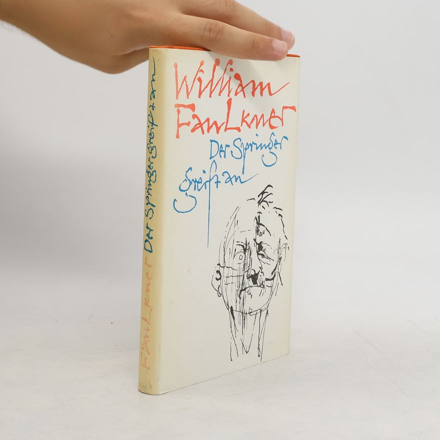 William Faulkner Der Springer greift an