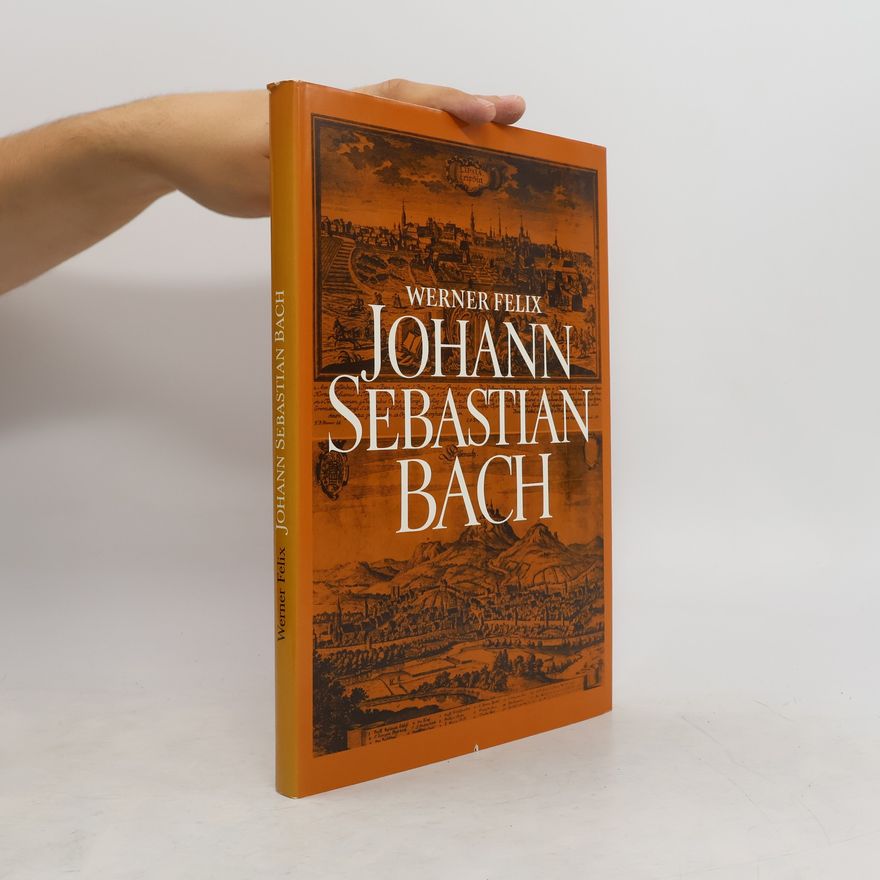 Werner Felix Johann Sebastian Bach