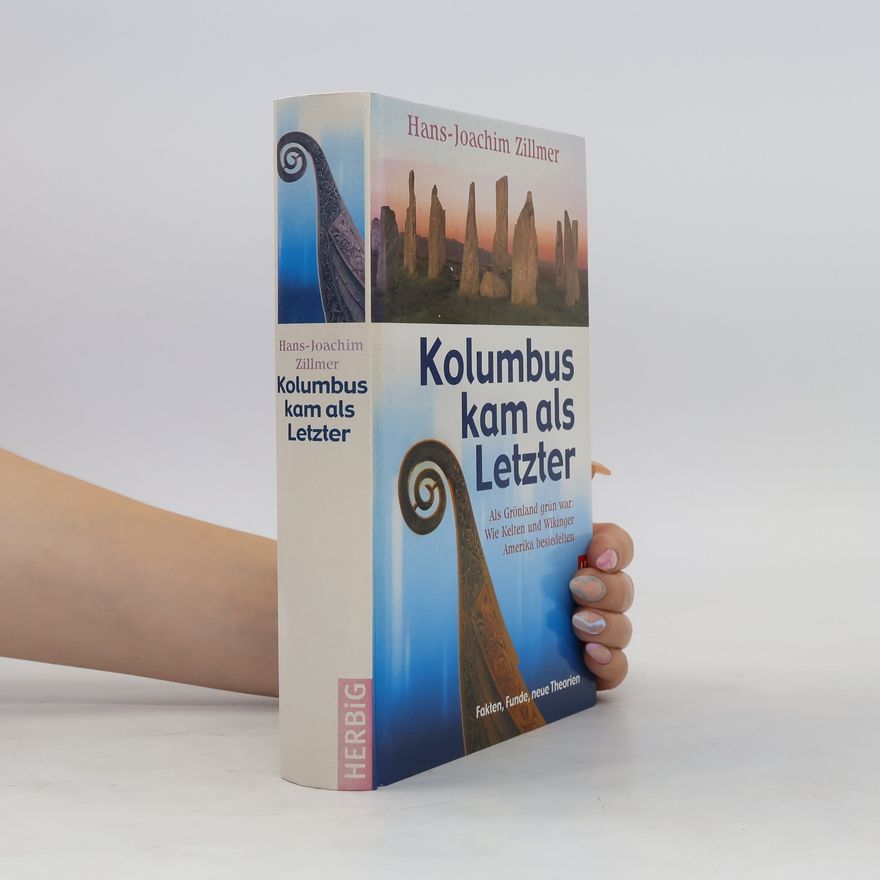 Hans-Joachim Zillmer Kolumbus kam als Letzter