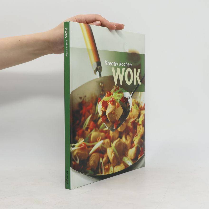 Kolektiv autorů Kreativ kochen Wok