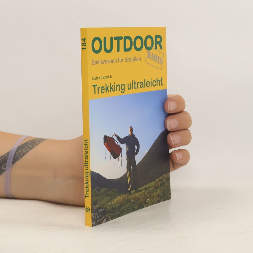 Stefan Dapprich Trekking ultraleicht