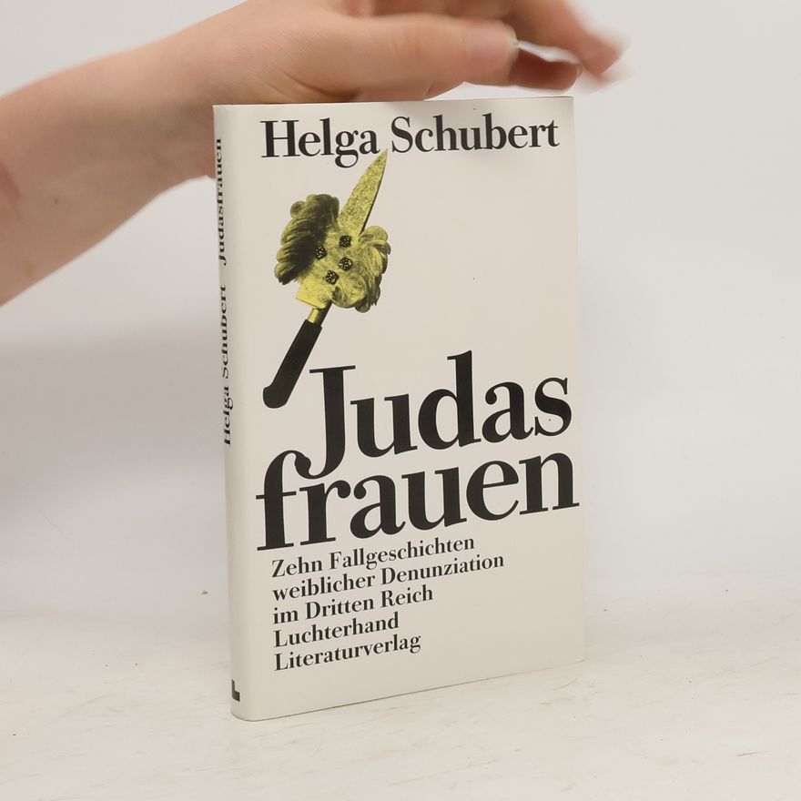 Helga Schubert Judasfrauen