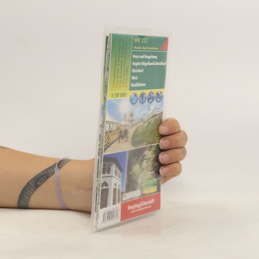 Autorenkollektiv Freytag & Berndt Wander-, Rad- und Freizeitkarte Graz und Umgebung, Raabklamm, Gleisdorf, Lannach, Stübing