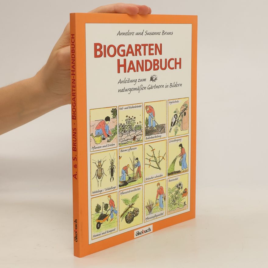 Annelore Bruns Biogarten-Handbuch