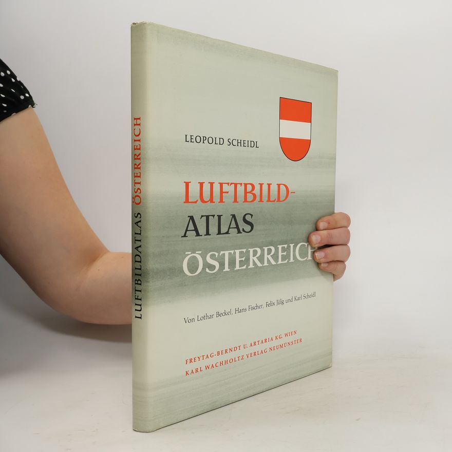 Felix Jülg Luftbildatlas Österreich