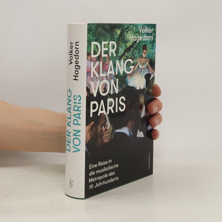 Volker Hagedorn Der Klang von Paris