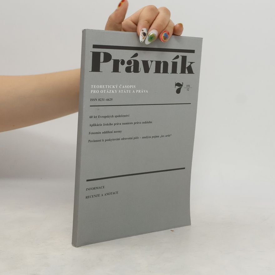 Autorenkollektiv Právník. Teoretický časopis pro otázky státu a práva 7. 151/12