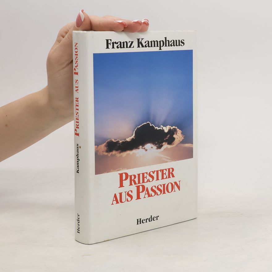Franz Kamphaus Priester aus Passion