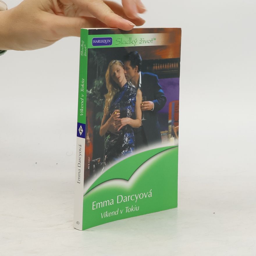 Emma Darcy Víkend v Tokiu