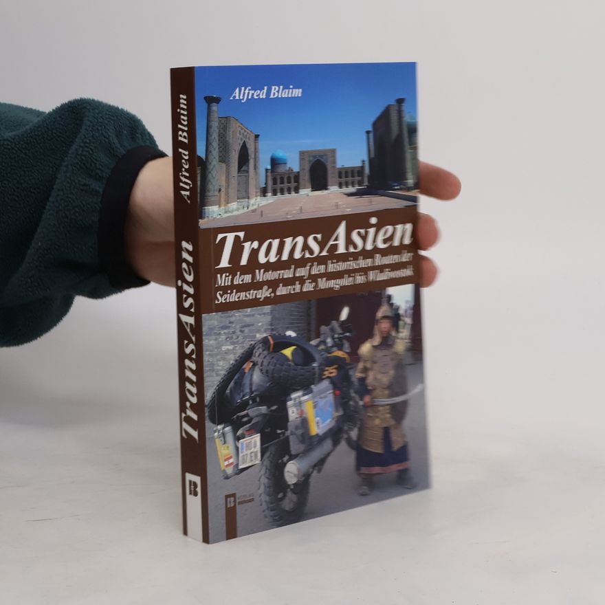 Alfred Blaim TransAsien