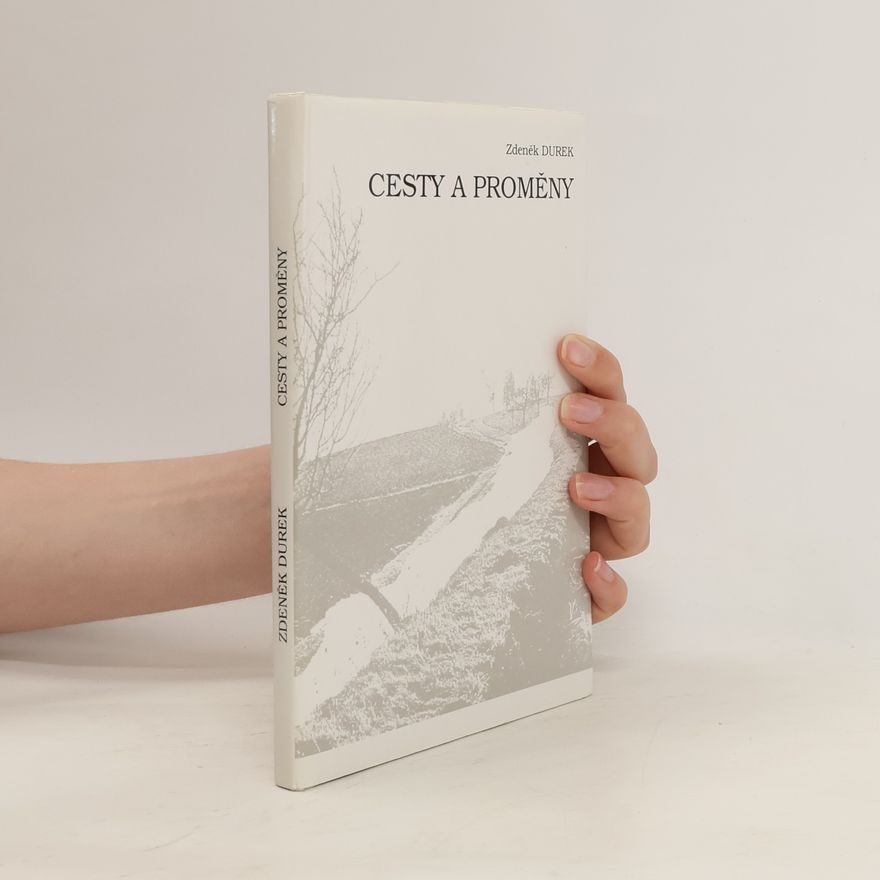 Zdeněk Durek Cesty a proměny