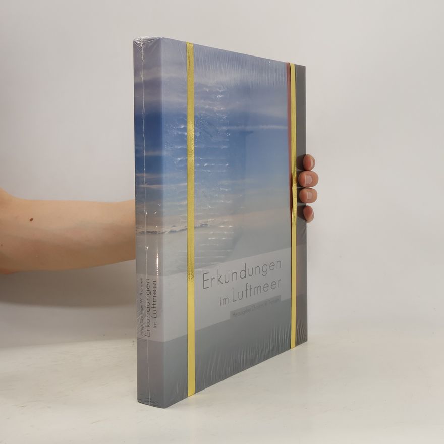 Christian W. Thomsen Erkundungen im Luftmeer über Siegerland, Sauerland, Wittgenstein und anderen exotischen Orten