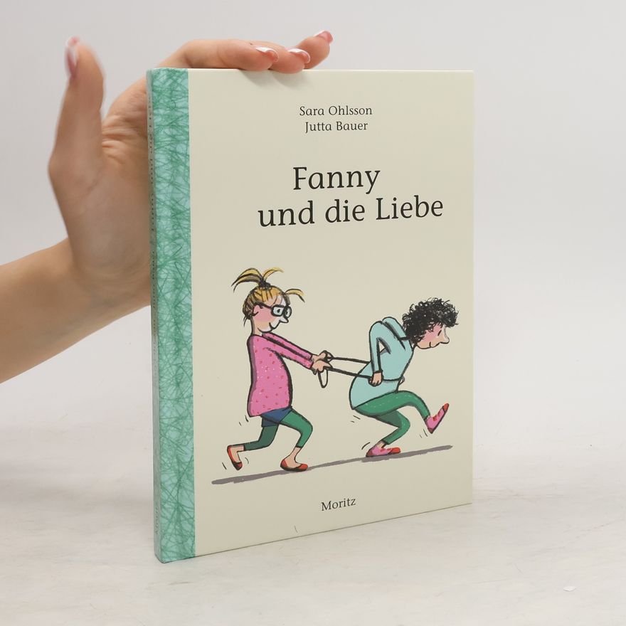Sara Ohlsson Fanny und die Liebe