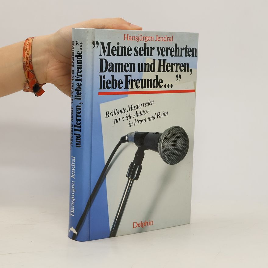 Hansjürgen Jendral "Meine sehr verehrten Damen und Herren, liebe Freunde"