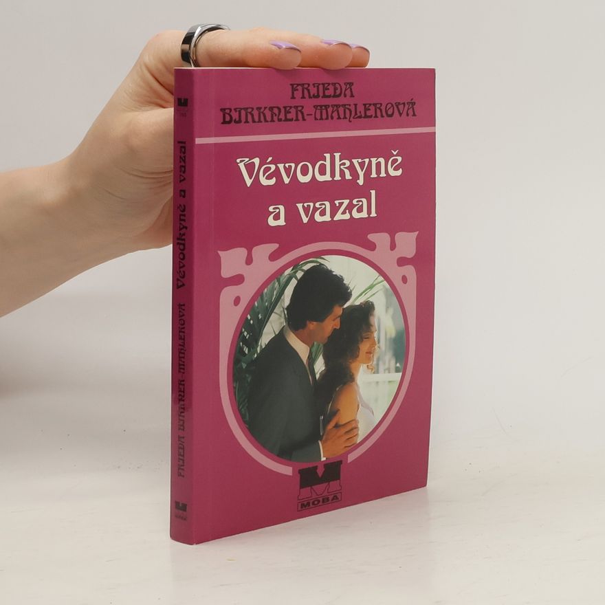 Friede Birkner Vévodkyně a vazal
