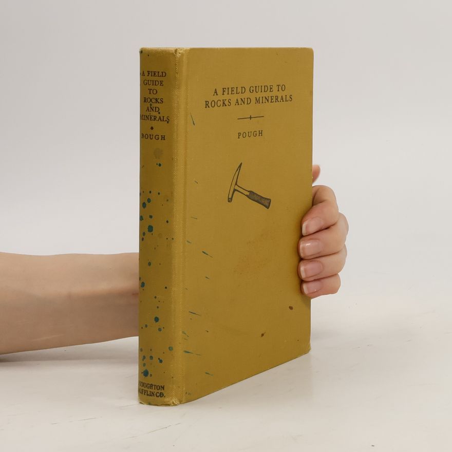 Frederick H Pough A Peterson Field Guide to Rocks and Minerals