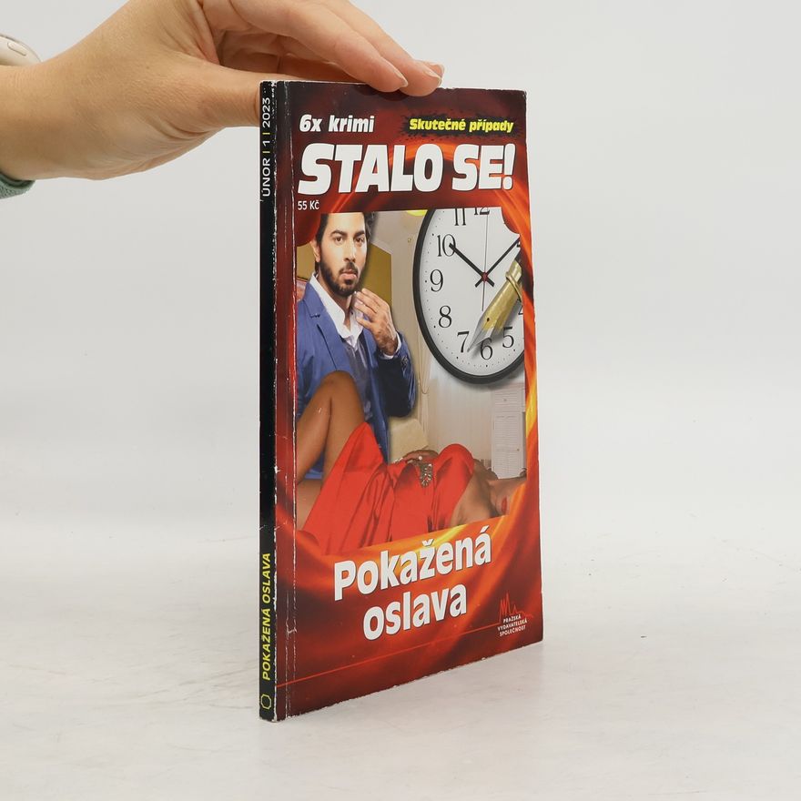 Kolektiv autorů Stalo se! 6x krimi. č.1/2023