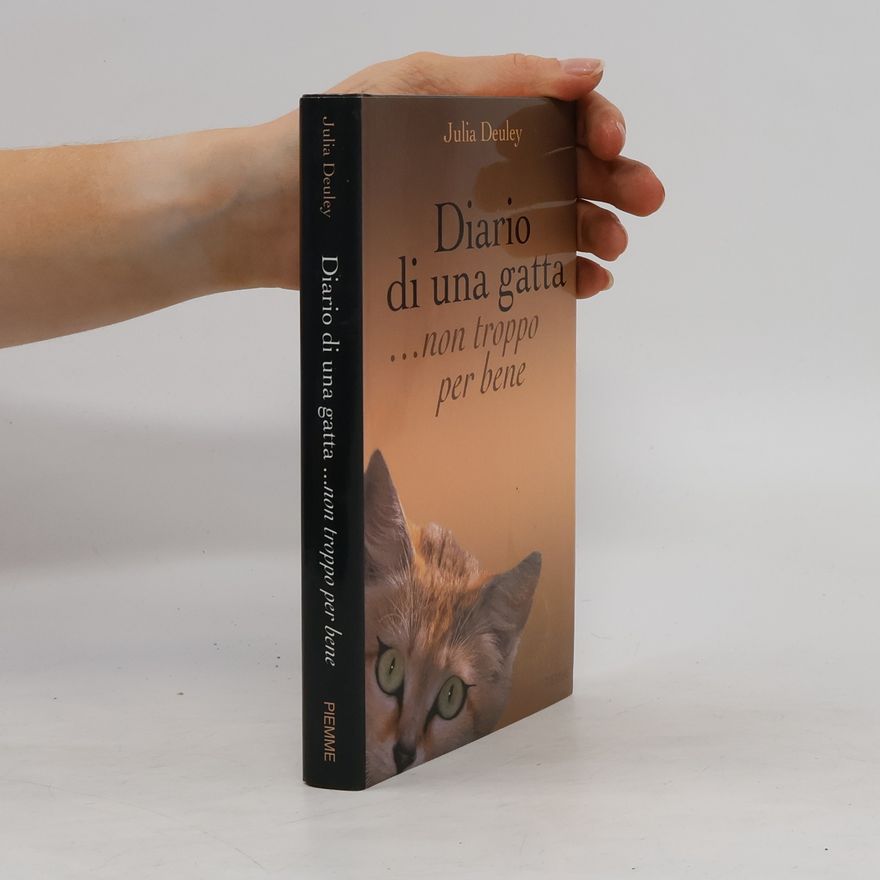 Julia Deuley Diario di una gatta... non troppo per bene