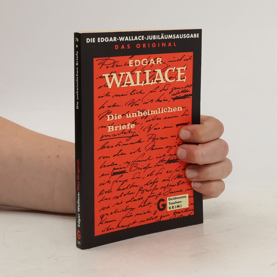 Edgar Wallace Die unheimlichen Briefe