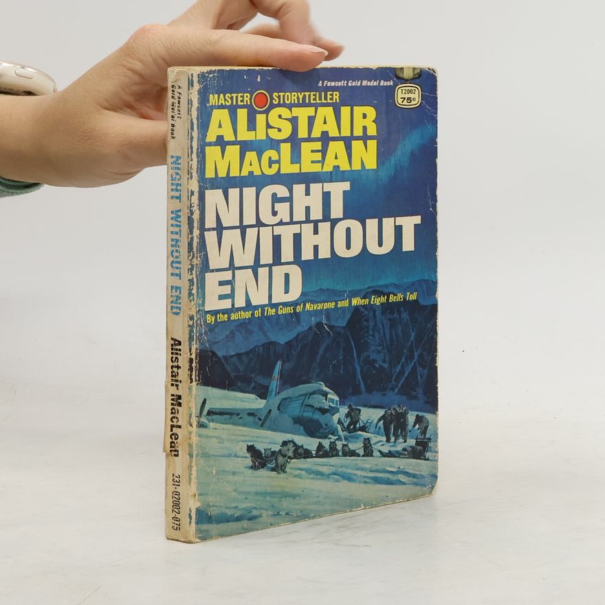 Alistair MacLean Night Without End