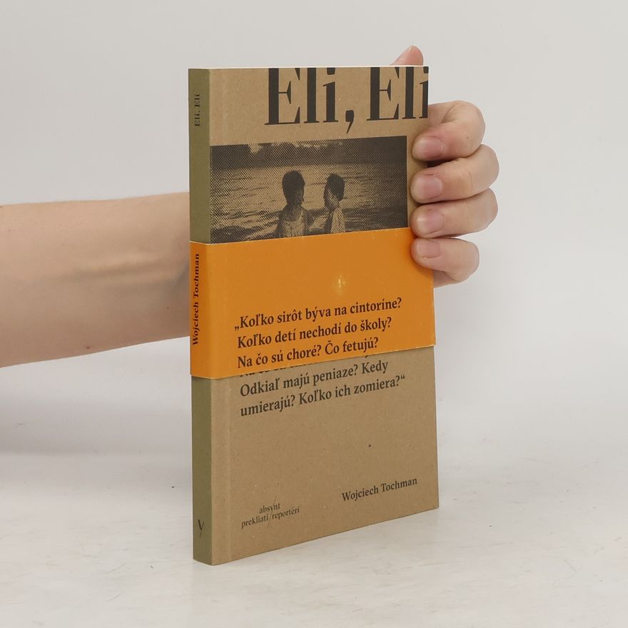 Wojciech Tochman Eli, Eli