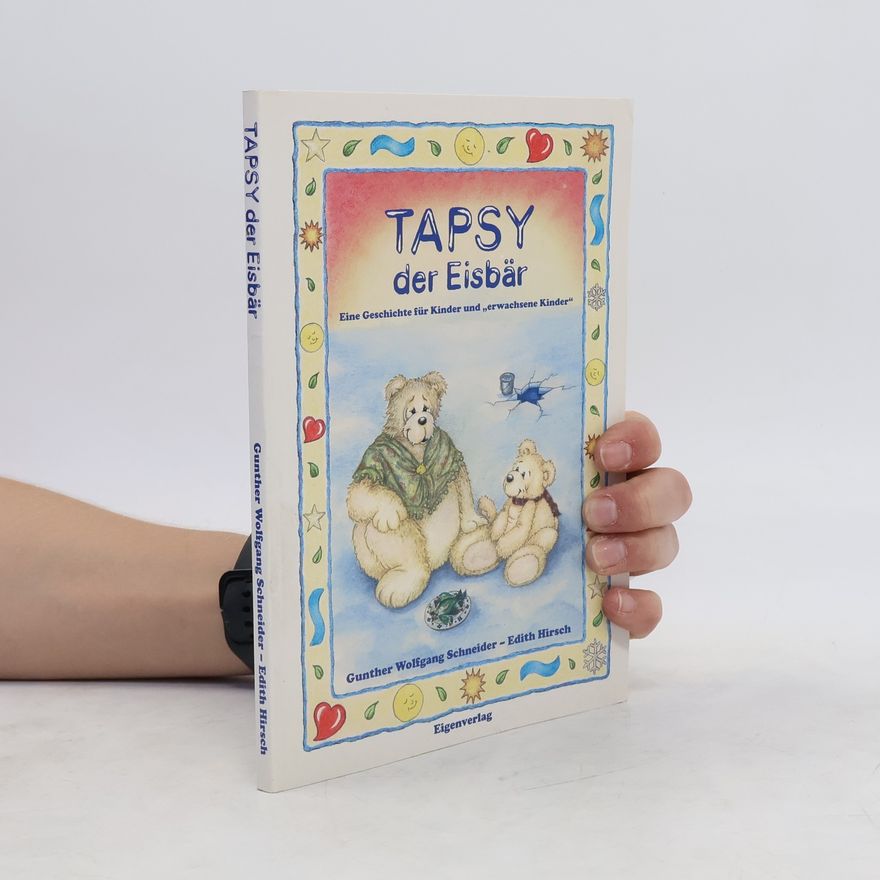 Edith Hirsch Tapsy der Eisbär