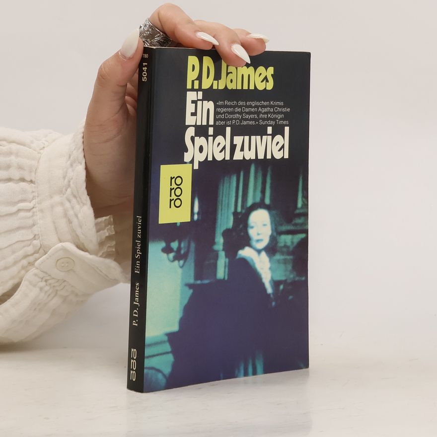 Phyllis Dorothy James Ein Spiel zuviel