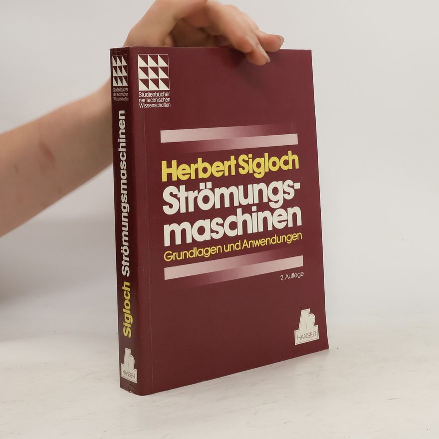 Herbert Sigloch Strömungsmaschinen