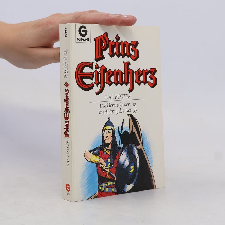 Harold Foster Prinz Eisenherz 6