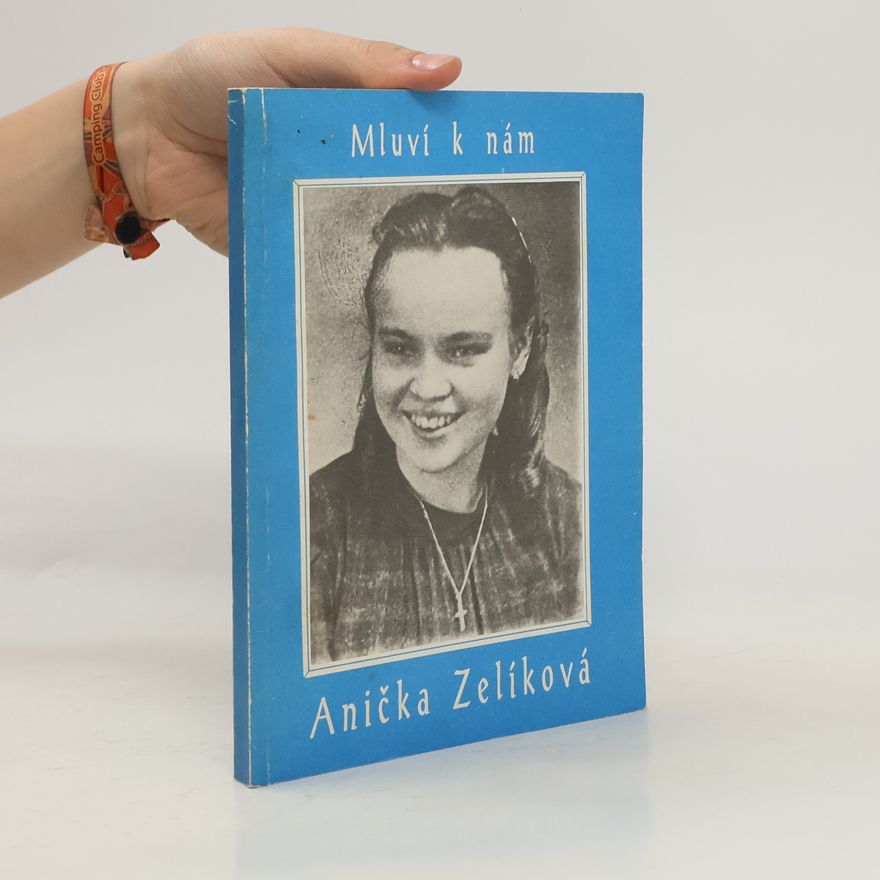 František Polášek Mluví k nám Anička Zelíková