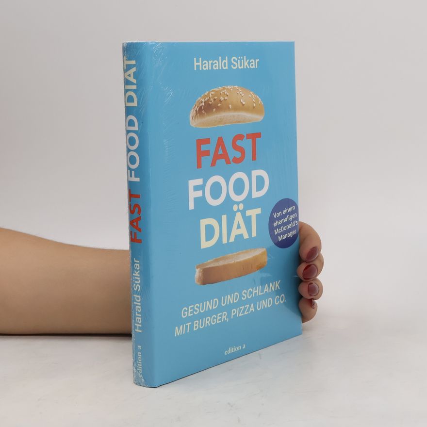 Harald Sükar Fast Food Diät