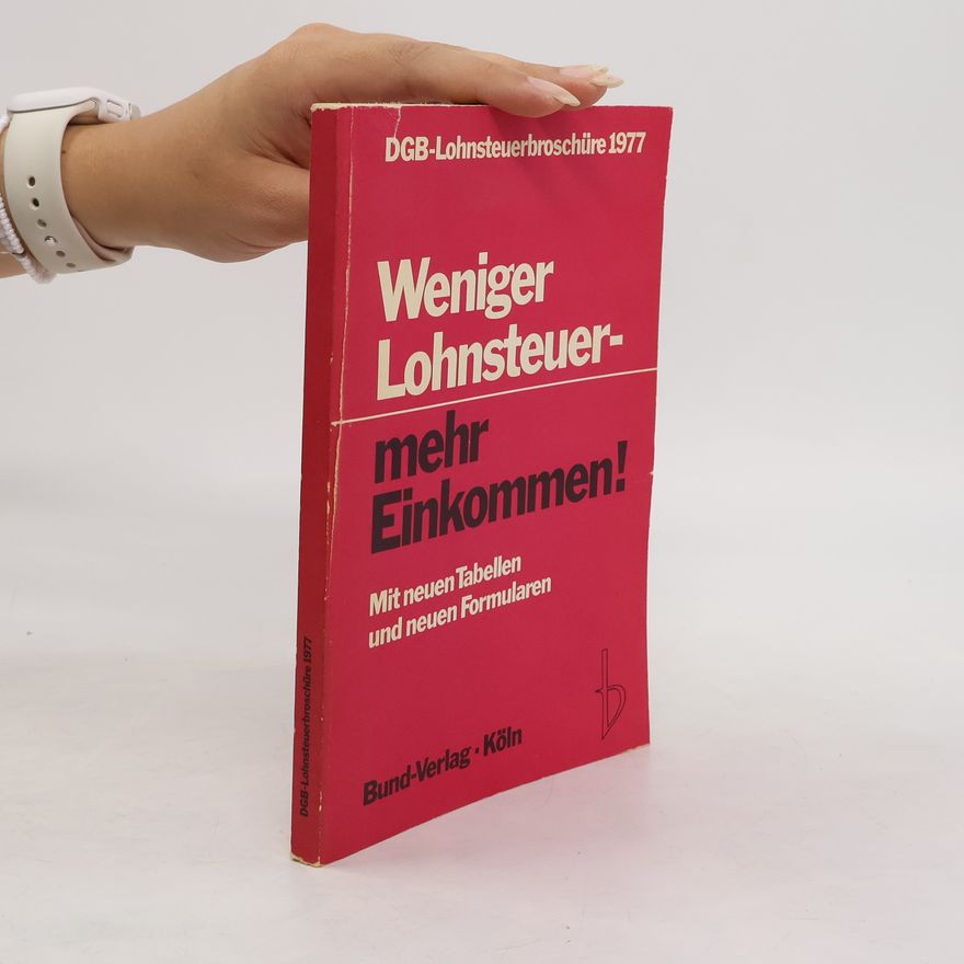 AA.VV. Weniger Lohnsteuer, mehr Einkommen