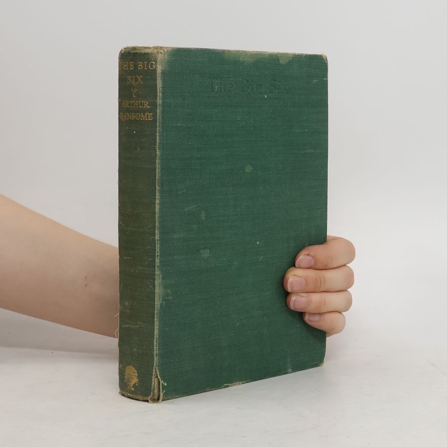 Arthur Ransome The Big Six