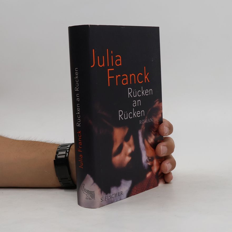Julia Franck Rücken an Rücken