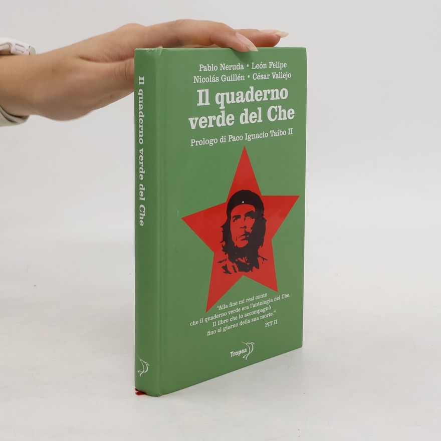 Felipe Leon Il quaderno verde del Che