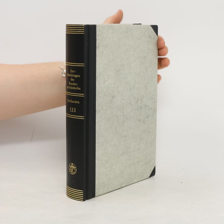 Autorenkollektiv Entscheidungen des Bundesgerichtshofes. Band 133
