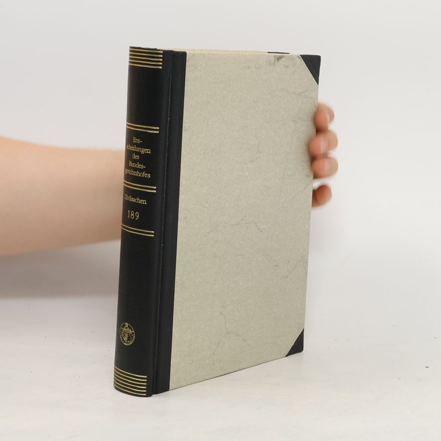 Autorenkollektiv Entscheidungen des Bundesgerichtshofes in Zivilsachen