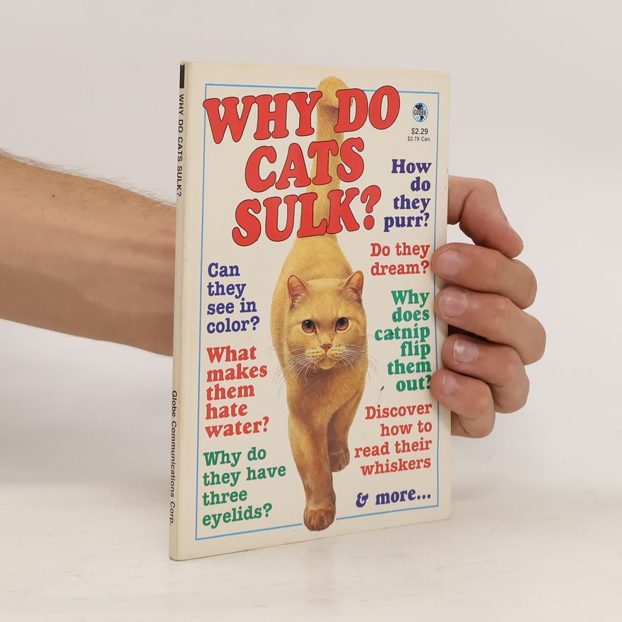 Various authors Why Do Cats Sulk?