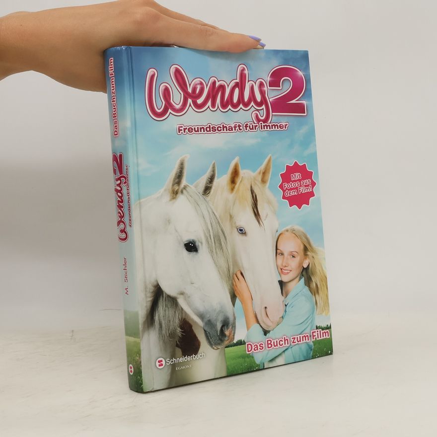 Mark Stichler Wendy 2 - Freundschaft für immer