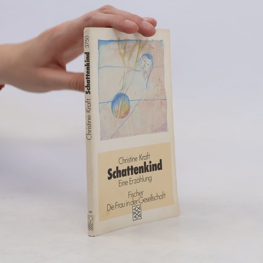 Christine Kraft Schattenkind