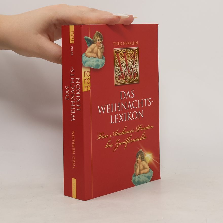 Theo Herrlein Das Weihnachtslexikon