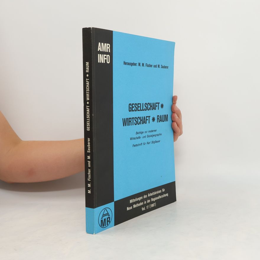 M. Sauberer Gesellschaft. Wirtschaft. Raum