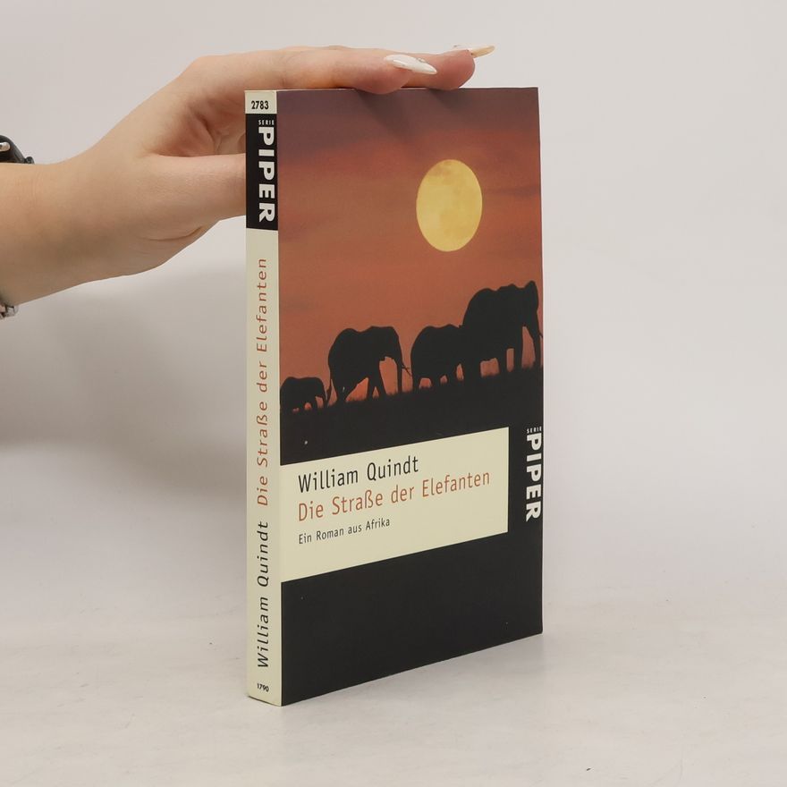 William Quindt Die Straße der Elefanten